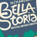 Venticano di Avellino:  “Bella Storia-Social Music Festival” 10/11 agosto